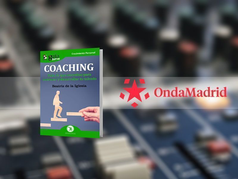Beatriz de la Iglesia presenta su «GuíaBurros: Coaching» en «Buenos Días Madrid, Fin de Semana», de Onda Madrid