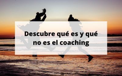Lo que es y lo que no es coaching