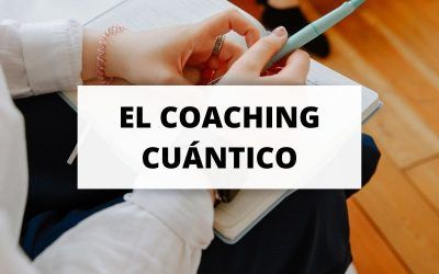 El gran poder transformador que tiene el coaching cuántico
